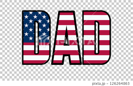 united states flag, celebrating Father Day, American identity, national holidays, USA flag DAD, Father Day graphic, stars and stripes typography 126264863