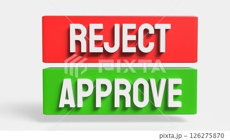 The Green Approve and Red Reject image 3d Rendering. 126275870