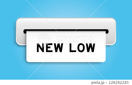 White coupon banner with word new low from machine on blue color background 126282283