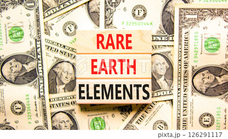 Rare earth elements symbol. Concept words Rare earth elements on beautiful wooden blocks. Dollar bills. Beautiful background from dollar bills. Business and rare earth elements concept. Copy space. Rare earth elements symbol. Concept words Rare earth elements on beautiful wooden blocks. Dollar bills. Beautiful background from dollar bills. Business and rare earth elements concept. Copy space. 126291117