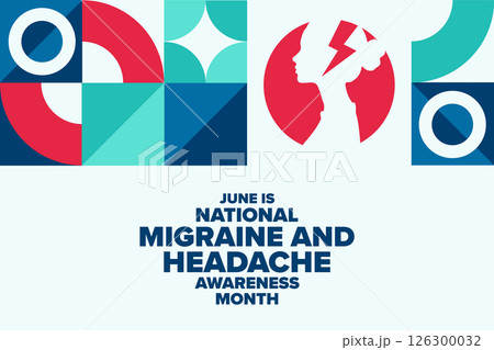 June is National Migraine and Headache Awareness Month. Holiday concept. Template for background June is National Migraine and Headache Awareness Month. Holiday concept. Template for background 126300032