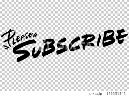 手書き文字「Please subscribe」 手書き文字「Please subscribe」 126351343