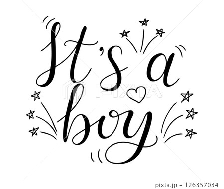 Its a boy hand drawn lettering with heart Its a boy hand drawn lettering with heart 126357034