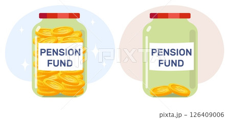 Glass jar empty and full of gold coins labeled Pension Fund. Savings for retirement. Money deposit plan. Moneybox income. Finance literacy. Budget accumulation in pot. Vector concept 126409006