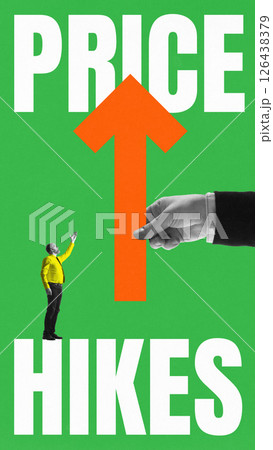 Contemporary art collage. Man looks up at giant arrow rising upward while hand pushes it higher, reflecting pain of everyday price hikes and inflation. Contemporary art collage. Man looks up at giant arrow rising upward while hand pushes it higher, reflecting pain of everyday price hikes and inflation. 126438379
