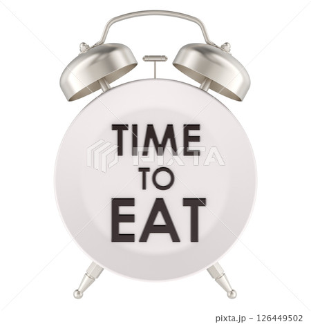 Dinner Plate as alarm clock with Time to Eat Message. 3D rendering 126449502