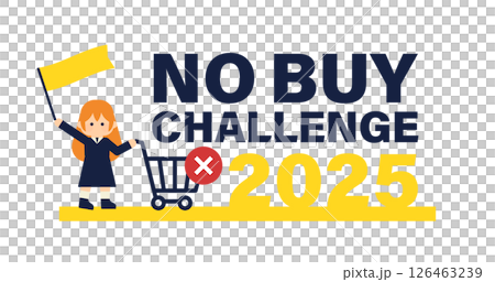 ノーバイチャレンジ2025のイラスト・消費抑制キャンペーンのビジュアル素材 ノーバイチャレンジ2025のイラスト・消費抑制キャンペーンのビジュアル素材 126463239