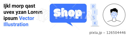 Shop text in a speech bubble beside alphabet blocks spelling risk and a face with a facial recognition pattern. Ideal for e-commerce, cybersecurity, facial recognition, risk management and online Shop text in a speech bubble beside alphabet blocks spelling risk and a face with a facial recognition pattern. Ideal for e-commerce, cybersecurity, facial recognition, risk management and online 126504446