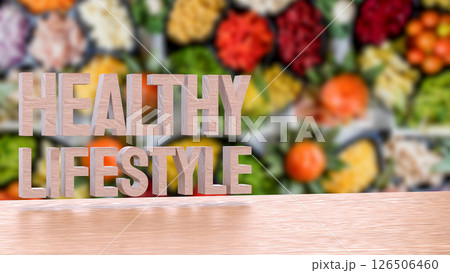 The Healthy lifestyle on wood table image 3d Rendering. 126506460