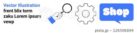 Magnifying glass, gear, and speech bubble with Shop text. Ideal for e-commerce, customer support, technical support, online shopping, and digital marketing. Banner for landing page 126506894