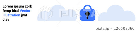 Blue padlock positioned between two clouds with sample placeholder text. Ideal for security, cloud storage, privacy, data protection, technology, digital safety, encryption themes. Banner for landing 126508360