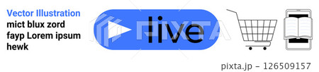 Blue play button labeled live, stylized shopping cart, and book icon. Ideal for online streaming, e-commerce, digital marketing, media content, online education, web design, and mobile applications 126509157