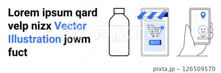 E-commerce and online shopping theme with a mobile phone displaying a location pin, an online store with a buy button, and a water bottle. Ideal for online retail, mobile apps, e-commerce websites E-commerce and online shopping theme with a mobile phone displaying a location pin, an online store with a buy button, and a water bottle. Ideal for online retail, mobile apps, e-commerce websites 126509570