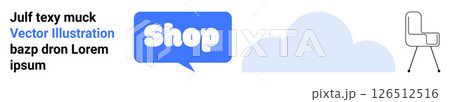Text elements, a blue shop bubble, a minimalist cloud graphic, and a white chair symbol. Ideal for e-commerce, online shopping, digital marketing, cloud storage, and minimalist design themes. Banner 126512516