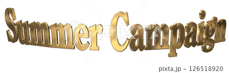 3DCG文字「Summer Campaign(サマーキャンペーン)」 3DCG文字「Summer Campaign(サマーキャンペーン)」 126518920