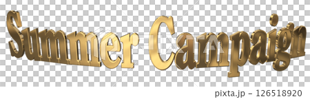 3DCG文字「Summer Campaign(サマーキャンペーン)」 3DCG文字「Summer Campaign(サマーキャンペーン)」 126518920