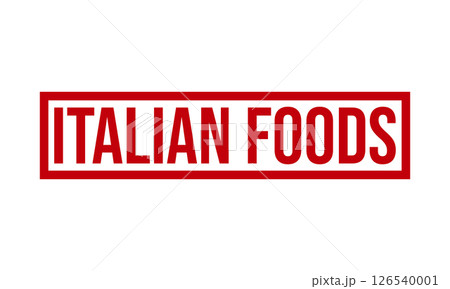 Italian Foods Rubber Stamp Seal Vector Italian Foods Rubber Stamp Seal Vector 126540001