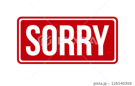 Sorry Rubber Stamp Seal Vector 126540309