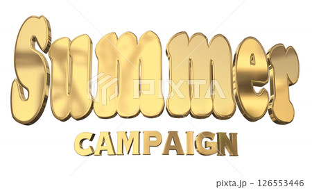 3DCG文字「Summer Campaign（サマーキャンペーン）」 126553446