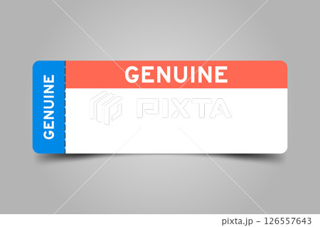 Blue and orange color ticket with word genuine and white copy space 126557643