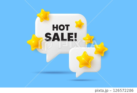 Hot sale chat speech bubble. Social media concept. Hot Sale tag. Special offer price sign. Advertising Discounts symbol. 3d stars chat bubble. Vector 126572286