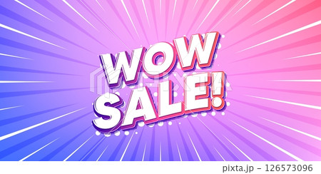 Wow sale sun rays gradient banner. Light burst background. Wow Sale tag. Special offer price sign. Advertising Discounts symbol. Gradient sun rays. Sunburst light. Vector 126573096