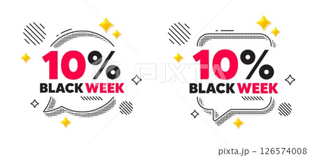 Black week chat speech bubble. Social media concept. Black week 10 percent sale. Special discount sign. Black friday offer symbol. 3d flare stars chat bubble. Vector Black week chat speech bubble. Social media concept. Black week 10 percent sale. Special discount sign. Black friday offer symbol. 3d flare stars chat bubble. Vector 126574008