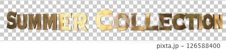 3DCG文字「Summer Collection（サマーコレクション）」 126588400