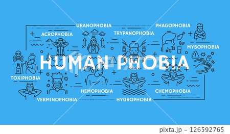 Human phobia psychology problems mental health vector line infographics with types of phobias, character emotions, fear reactions and mental issues. Educational chart about psychological disorders Human phobia psychology problems mental health vector line infographics with types of phobias, character emotions, fear reactions and mental issues. Educational chart about psychological disorders 126592765