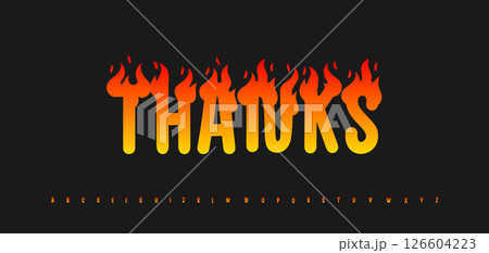 Thank you message for subscribers in hot fire style. Thanks flaming typography for creator, social media, branding, poster, banner, logo and headline. Sale typographic design. Vector illustration. Thank you message for subscribers in hot fire style. Thanks flaming typography for creator, social media, branding, poster, banner, logo and headline. Sale typographic design. Vector illustration. 126604223