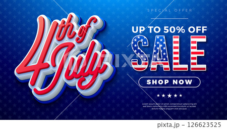 Fourth of July Independence Day Sale Banner Design with American Flag in 3d Text Label and Typography Lettering on Blue Background. 4th of July USA National Holiday Vector Illustration with Special 126623525