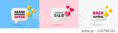 One day chat speech bubble. 3d stars, sparkles, hearts chat bubbles. One day sale tag. Special offer price sign. Advertising Discounts symbol. Final sale, Back to school tag. Vector 126708183