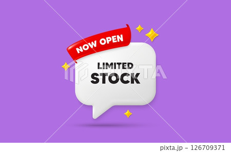 Limited stock ribbon speech bubble. Now open flag ribbon. Limited stock sale tag. Special offer price sign. Advertising discounts symbol. 3d sparkle stars speech bubble. Vector Limited stock ribbon speech bubble. Now open flag ribbon. Limited stock sale tag. Special offer price sign. Advertising discounts symbol. 3d sparkle stars speech bubble. Vector 126709371