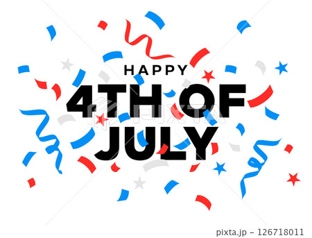 Happy 4th of July text, confetti background, USA Fourth July Happy 4th of July text, confetti background, USA Fourth July 126718011