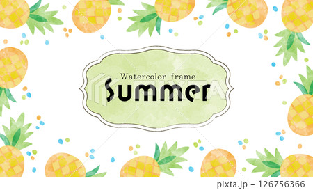 パイナップル柄の可愛いフレーム。夏っぽい水彩で描いたフルーツの背景。ウォーターカラーの装飾。 126756366