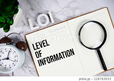 LOI - Level of Information acronym on notepad, Business concept background 126783033