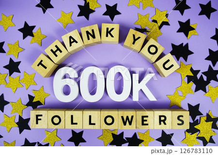 Thank You 600000, 600K Followers congratulation and celebration social media subscribers and followers 126783110