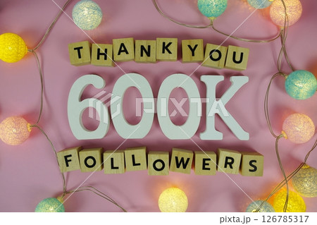 Thank You 600000, 600K Followers congratulation and celebration social media subscribers and followers Thank You 600000, 600K Followers congratulation and celebration social media subscribers and followers 126785317