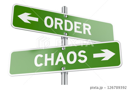 Order vs Chaos Directional Signs, choice concept, 3D rendering Order vs Chaos Directional Signs, choice concept, 3D rendering 126789392