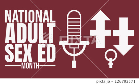 National Adult Sex Ed Month background template. Real Talk, Real Facts, Adult Sexual Health Matters, Holiday concept, 126792571