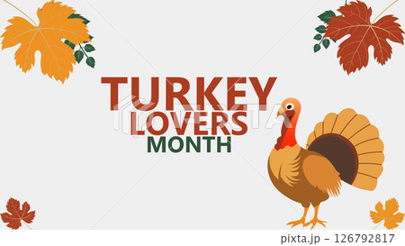 Turkey Lovers Unite Month background banner or poster design template 126792817