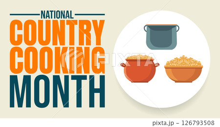 Savor the Flavor, Celebrate National Country Cooking Month design templet	 126793508