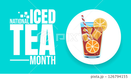 Sip and Celebrate, National Iced Tea Month design templet 126794155