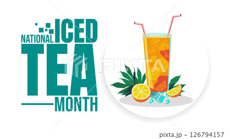 Sip and Celebrate, National Iced Tea Month design templet 126794157