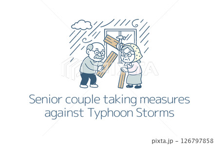 台風に備えるシニア夫婦 126797858