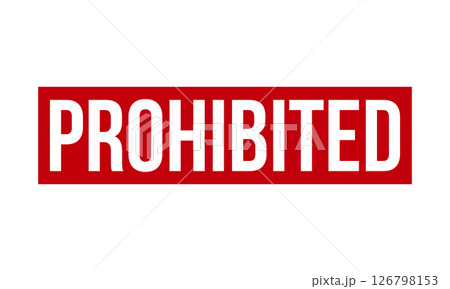 Prohibited Rubber Stamp Seal Vector 126798153