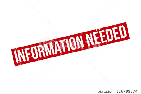 Information Needed Rubber Stamp Seal Vector 126798574