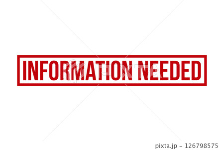 Information Needed Rubber Stamp Seal Vector 126798575