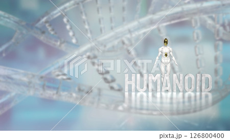 The Humanoid for Technology and sci concept 3d Rendering. The Humanoid for Technology and sci concept 3d Rendering. 126800400