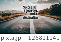 Motivational poster with the quote "Success is a path, not a destination". 126811141